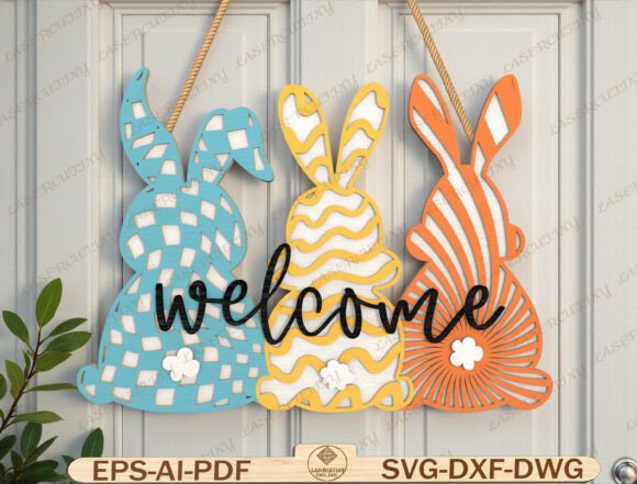 Easter Bunny Welcome Sign Laser Cut File
