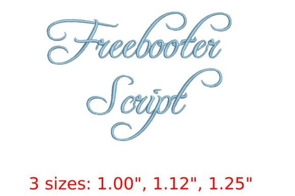 Freebooter Embroidery Font: Bold Script for Adventurous Stitching
