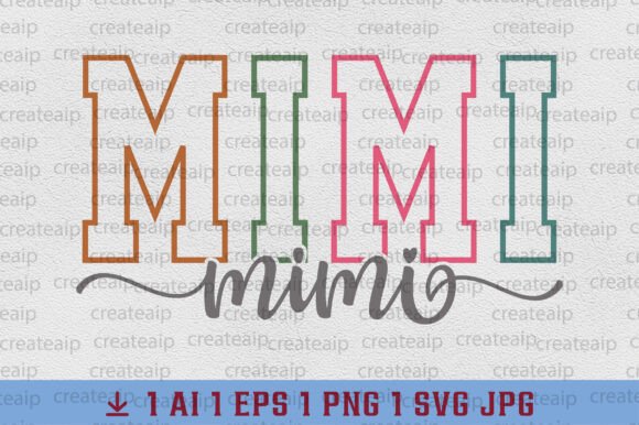 Mimi SVG Grandma Varsity Mimi PNG Design Evaluation