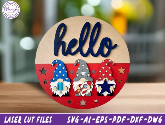 Patriotic Gnome Door Sign Laser Cut File