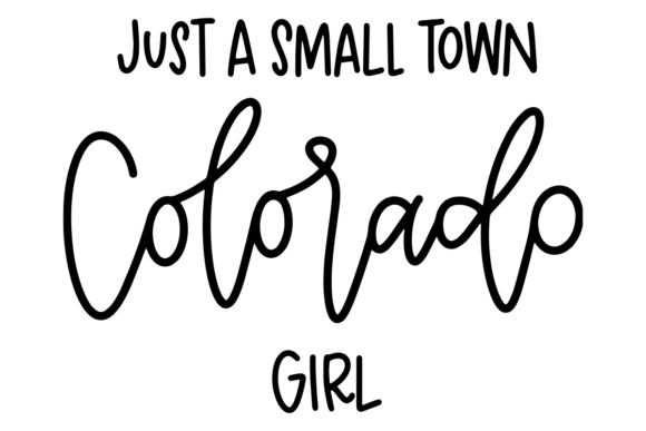 Small Town Colorado Girl
